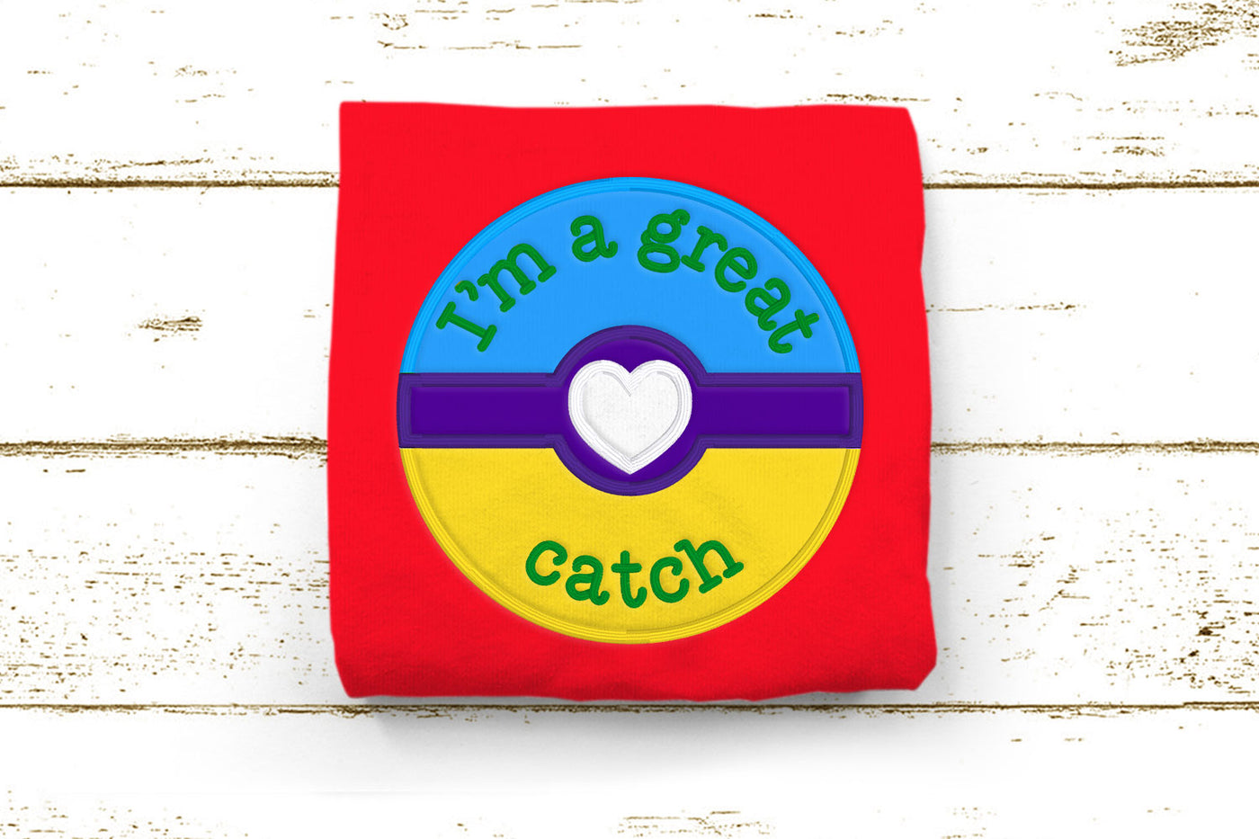 I'm a Great Catch Ball Applique Embroidery File