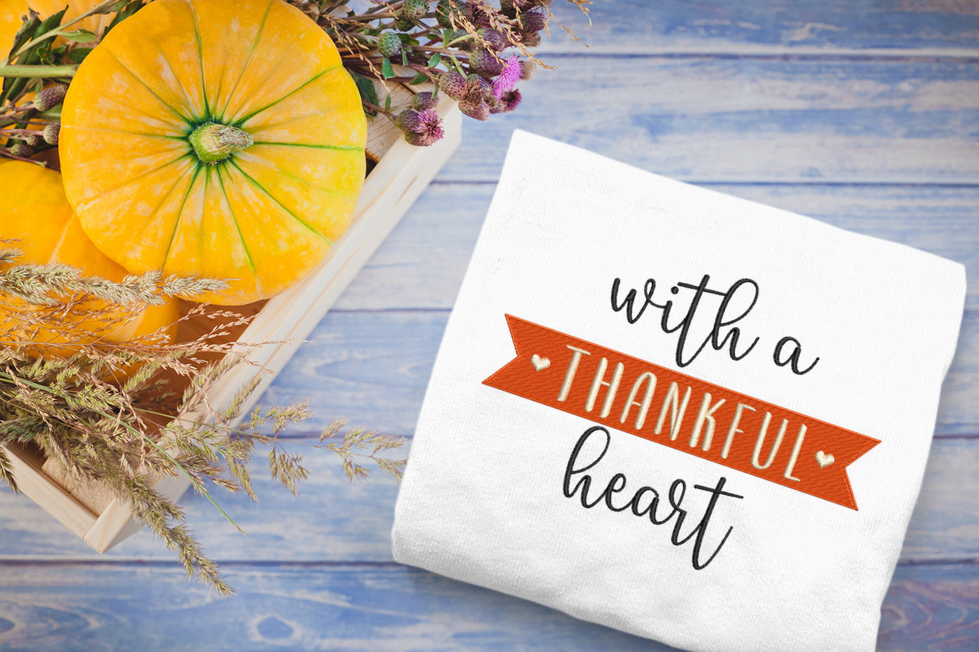 With a Thankful Heart Embroidery