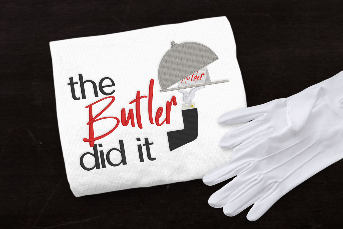 The Butler Did It Whodunit Embroidery