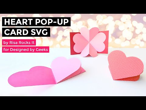 Heart Pop Up Card with 3 Cover Options SVG File YouTube assembly tutorial video