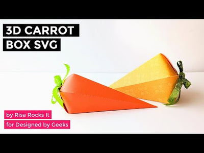 3D Easter Carrot Box SVG File YouTube tutorial