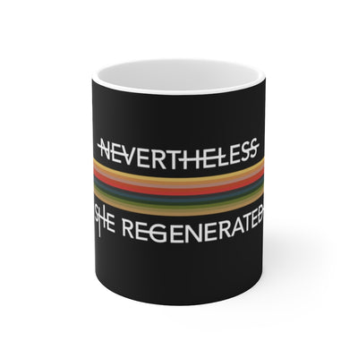 Nevertheless she regenerated 13th Doctor striped mug