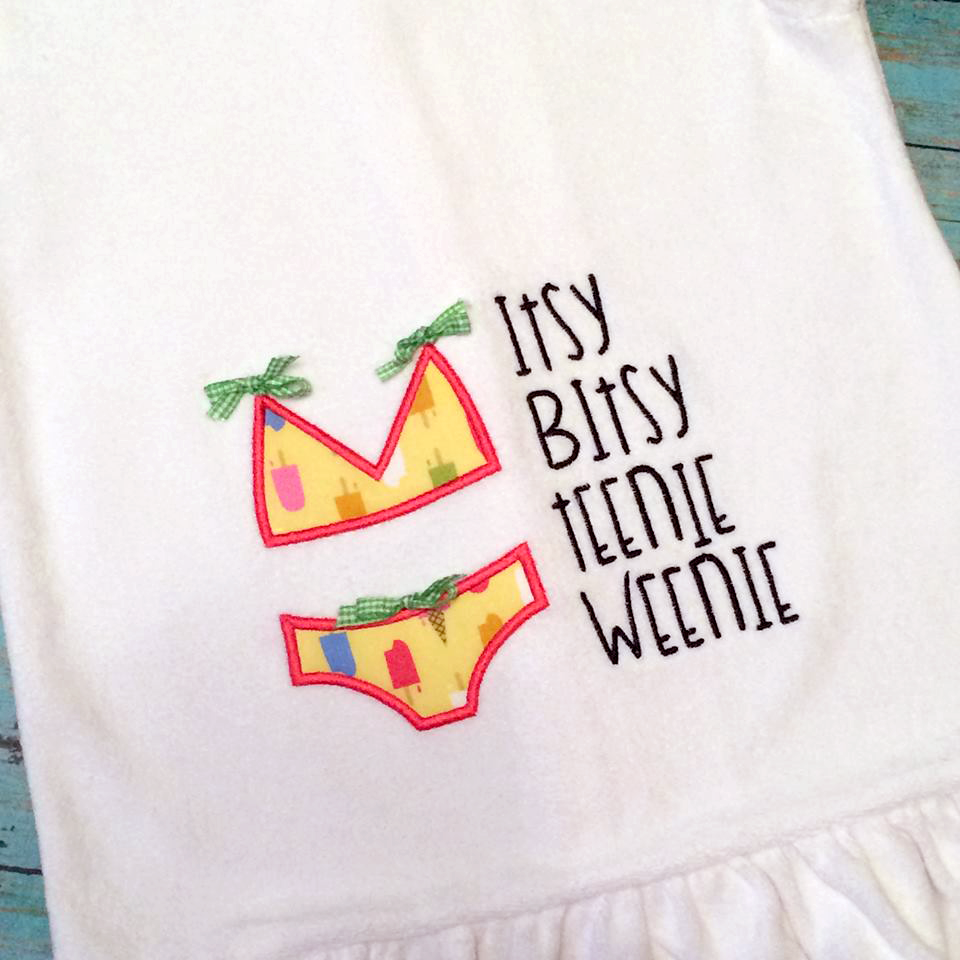Bikini applique design with the embroidered words "itsy bitsy teenie weenie"