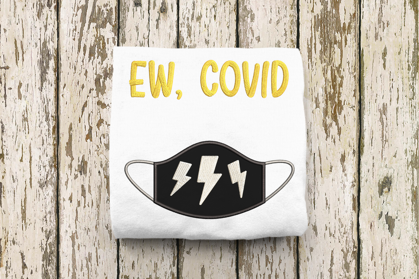 Ew, Covid Mask with Lightning Bolts Applique Embroidery Design-Applique-Designed by Geeks
