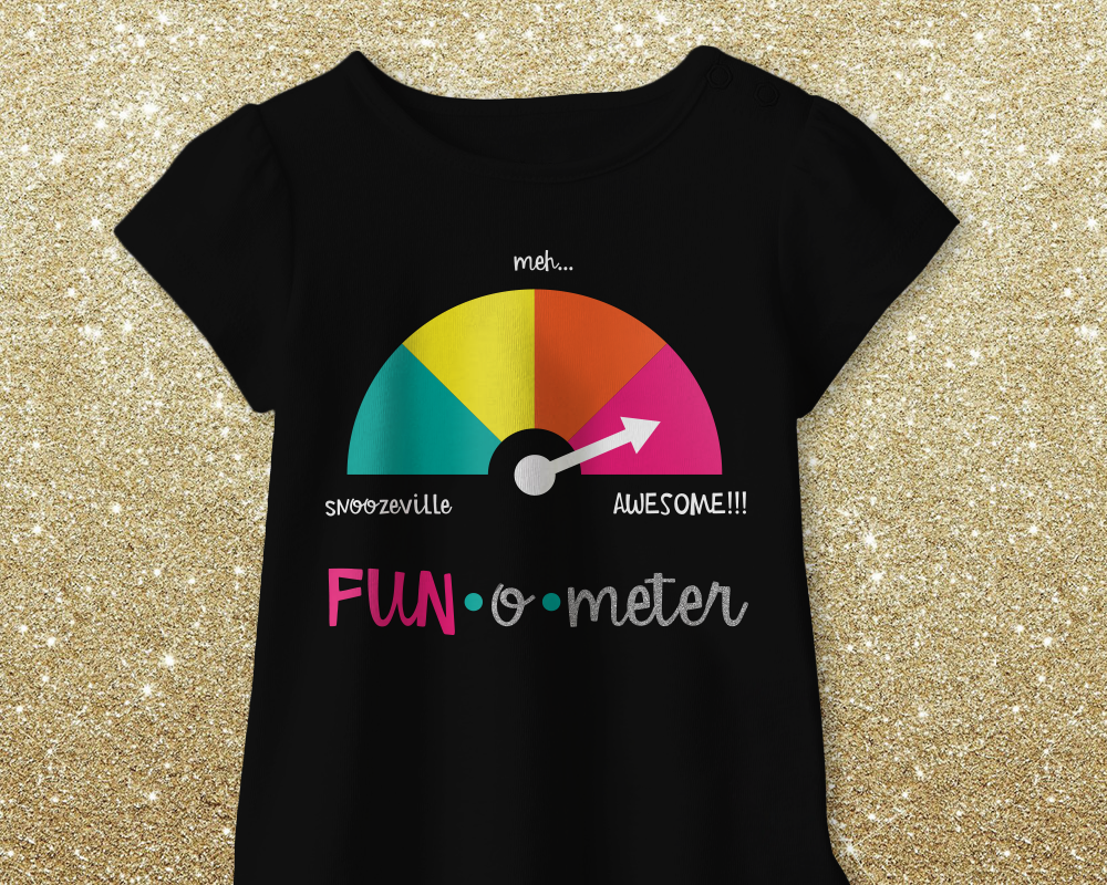 A black shirt with a meter and an arrow. Underneath it says "Fun-o-meter." On the meter it ranges from snoozeville, to meh..., to AWESOME!!!