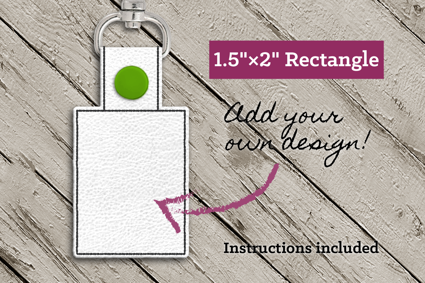 Rectangle ITH key fob. 1.5 x 2 inches and instructions included. Add your own design to the rectangle.