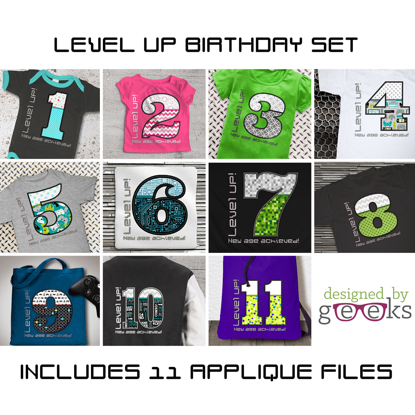 Grid of 11 applique designs in a birthday set. Each has a large applique number (numbers 1 through 11). Around the number is embroidered "Level UP! New age achieved!"