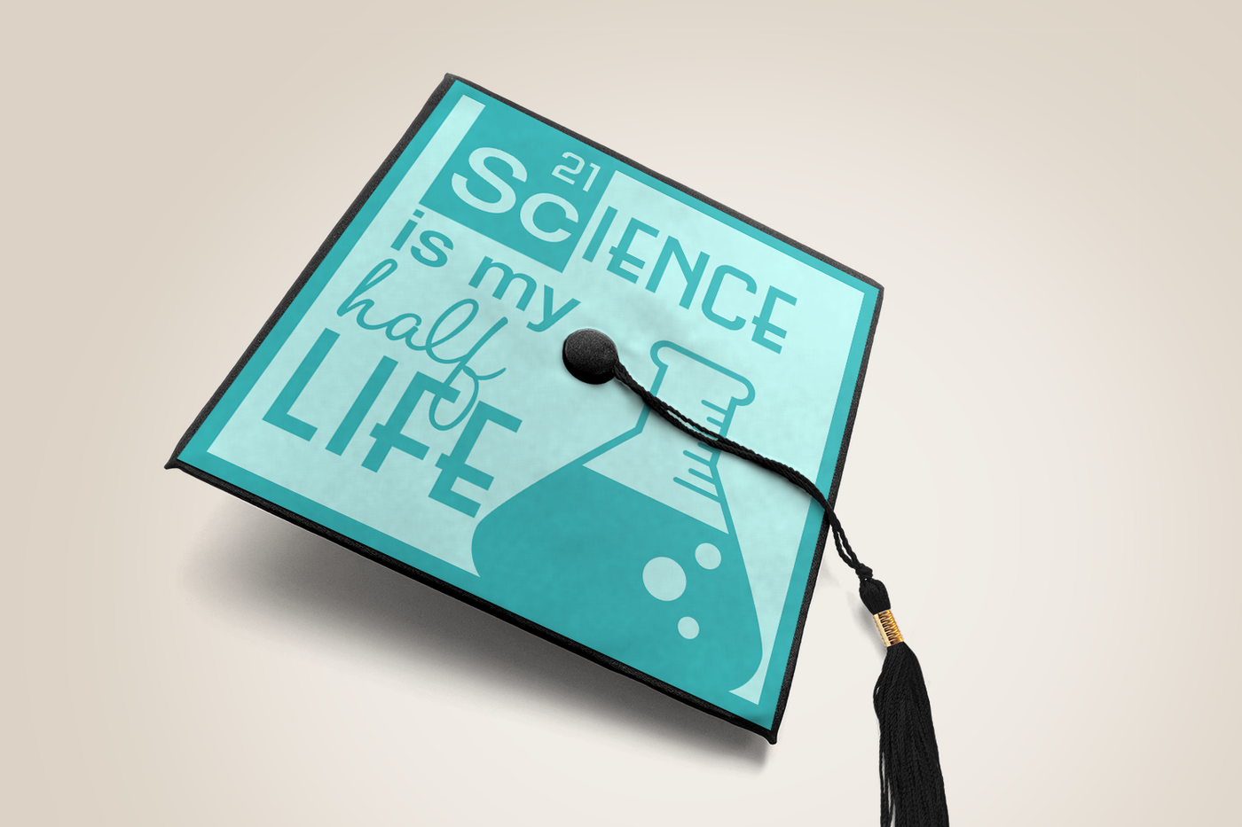Science is my half life graduation cap design