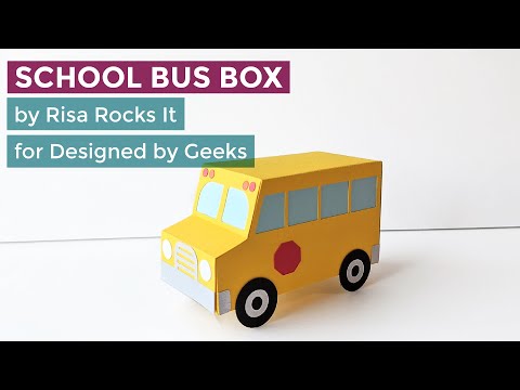 School Bus Gift Box SVG File Cutting Template
