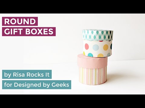 YouTube assembly tutorial for round gift boxes with lids