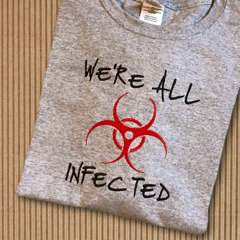 Biohazard we're all infected embroidery design