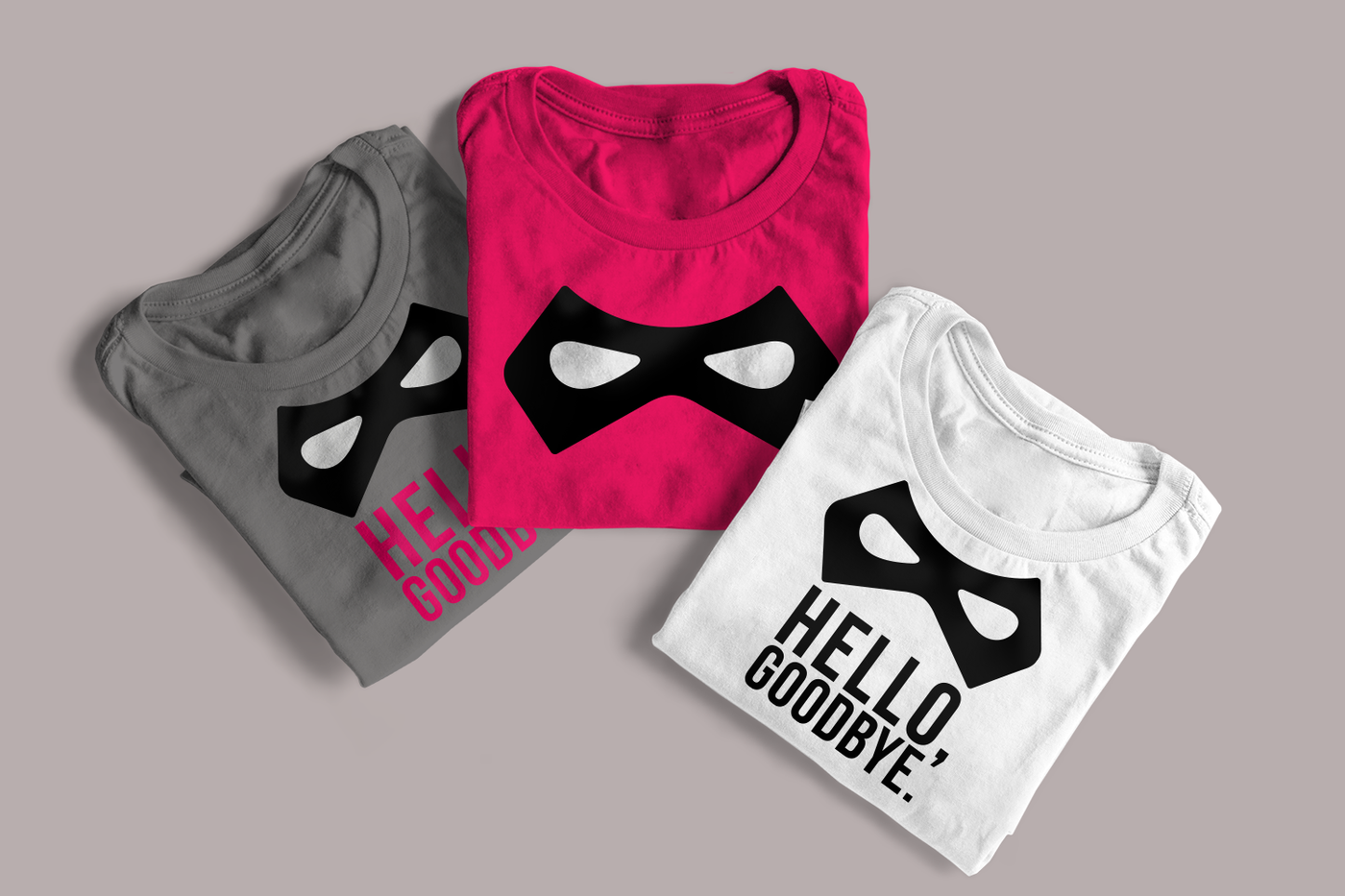 Superhero mask design with the words "hello, goodbye."